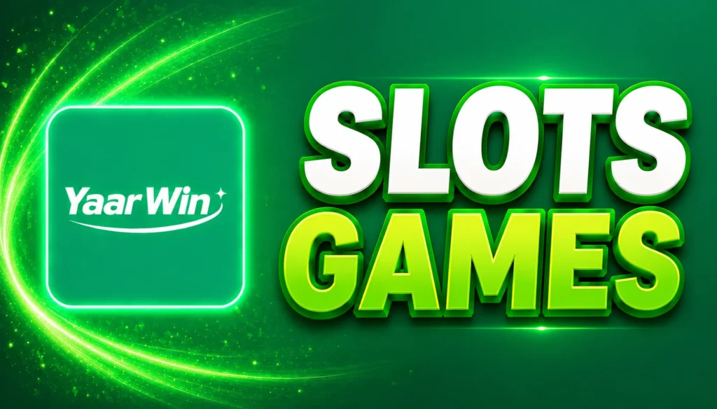 SLOTS GAMES